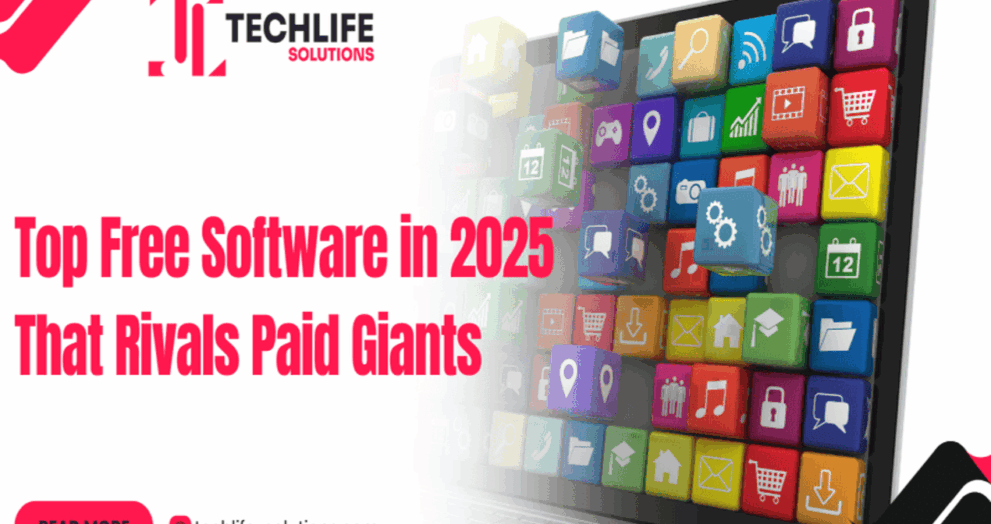 Top Free Software in 2025 That Rivals Paid Giants